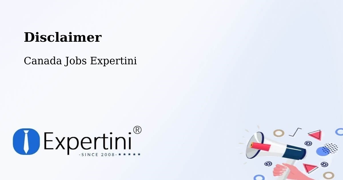 Disclaimer – Toronto County - Canada Jobs Expertini